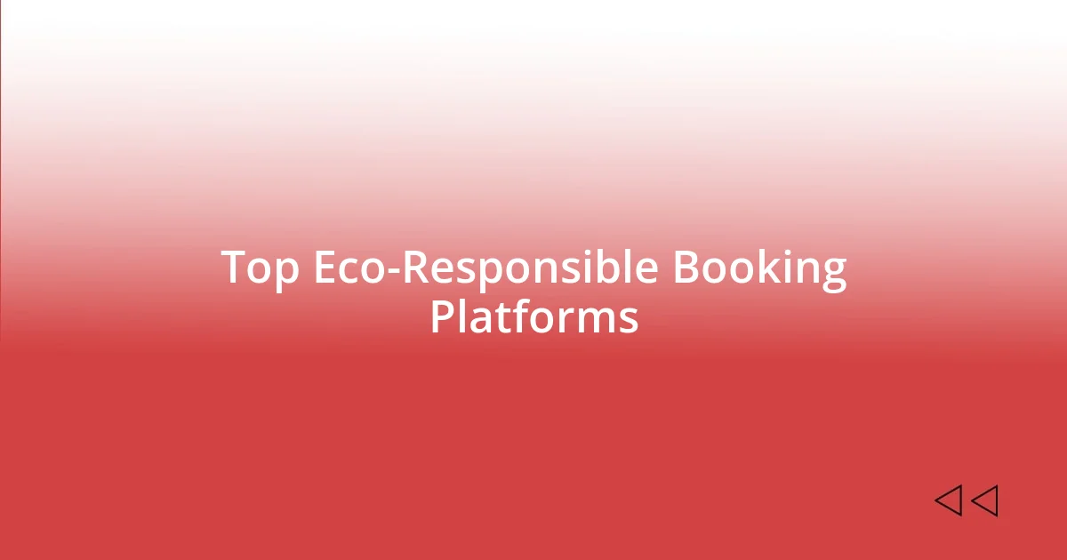 Top Eco-Responsible Booking Platforms